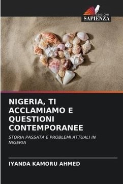 NIGERIA, TI ACCLAMIAMO E QUESTIONI CONTEMPORANEE - Kamoru Ahmed, Iyanda