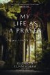 My Life as a Prayer - Bild 1