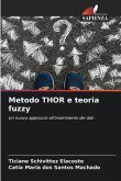 Metodo THOR e teoria fuzzy