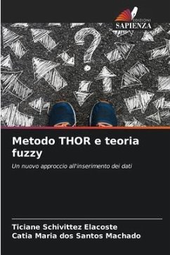 Metodo THOR e teoria fuzzy - Schivittez Elacoste, Ticiane;dos Santos Machado, Catia Maria