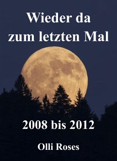 Wieder da zum letzten mal (eBook, ePUB) - Roses, Olli