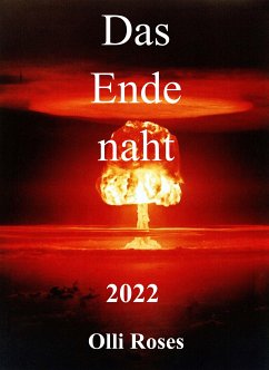 Das Ende naht (eBook, ePUB) - Roses, Olli