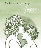 Letters To My Lover (eBook, ePUB)