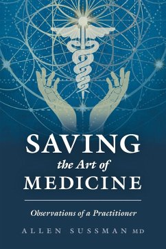 Saving the Art of Medicine