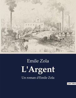 L'Argent - Zola, Emile