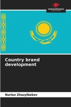 Country brand development - Zhazylbekov, Nurlan