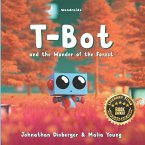 T-Bot and the Wonder of the Forest