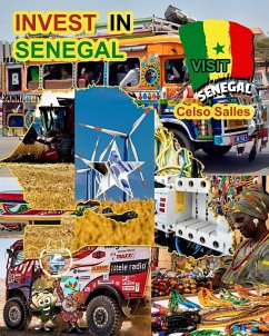 INVEST IN SENEGAL - Visit Senegal - Celso Salles - Salles, Celso