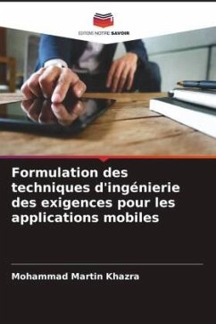 Formulation des techniques d'ingénierie des exigences pour les applications mobiles - Khazra, Mohammad Martin