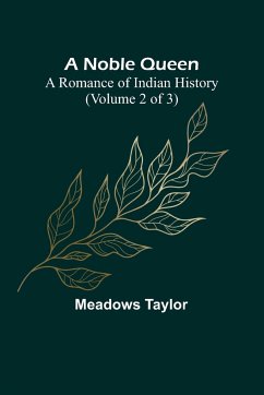 A Noble Queen - Taylor, Meadows