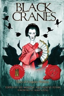 Black Cranes: Tales of Unquiet Women - Bulkin, Nadia
