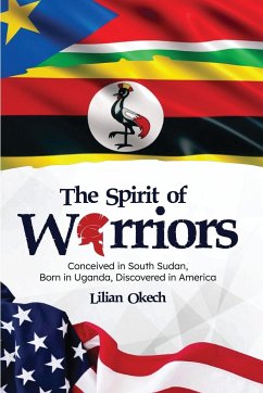 The Spirit of Warriors - Okech, Lilian