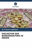 WACHSTUM DES BANKENSEKTORS IN INDIEN
