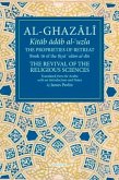 The Proprieties of Retreat: Book 16 of the Ihya' 'Ulum Al-Din, the Revival of the Religious Sciences Volume 16