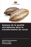 Analyse de la qualité microbienne dans la transformation du cacao