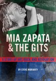 Mia Zapata and The Gits (eBook, ePUB) Mia Zapata and The Gits (eBook, ePUB)