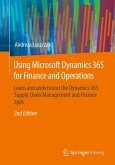 Using Microsoft Dynamics 365 for Finance and Operations (eBook, PDF)