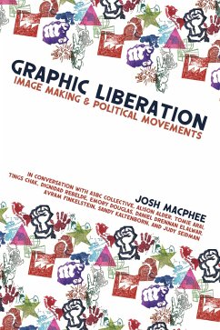 Graphic Liberation - MacPhee, Josh