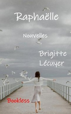 Raphaëlle - Lécuyer, Brigitte