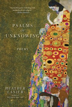 Psalms of Unknowing - Lanier, Heather