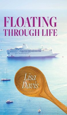 Floating Through Life - Davis, Lisa