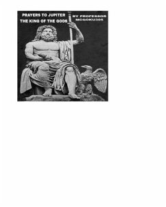 Prayers To Jupiter The King Of The Gods The Prayer Book - Mcgoku305