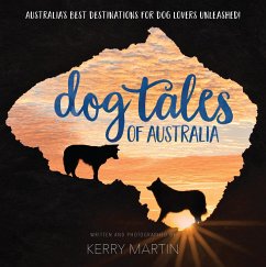 Dog Tales of Australia (eBook, ePUB) - Martin, Kerry