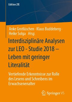 Interdisziplinäre Analysen zur LEO - Studie 2018 – Leben mit geringer Literalität (eBook, PDF)