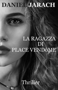 La Ragazza Di Place Vendôme - Jarach, Daniel