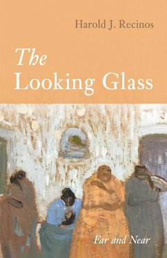 The Looking Glass - Recinos, Harold J.