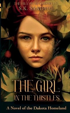 The Girl in the Thistles - Sandvig, S K