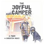 The Joyful Camper: A Poem