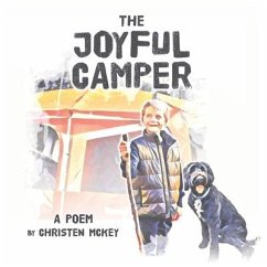 The Joyful Camper: A Poem - McKey, Christen