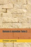 Romans & nouvelles Tome 3