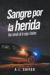 Sangre por la herida - Bild 1