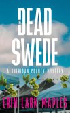 The Dead Swede (The Sheridan County Mysteries, #3) (eBook, ePUB) The Dead Swede (The Sheridan County Mysteries, #3) (eBook, ePUB)