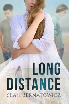 Long Distance (eBook, ePUB) - Bernatowicz, Sean