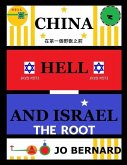 China Hell And Israel: The Root