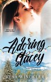 Adoring Stacey