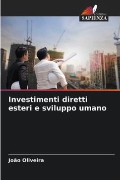 Investimenti diretti esteri e sviluppo umano - Oliveira, João