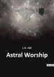 Astral Worship - Bild 1