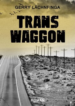 Transwaggon (eBook, ePUB) - Lächnfinga, Gerry