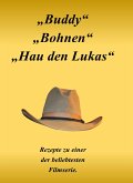 Buddy, Bohnen, hau den Lukas (eBook, ePUB)