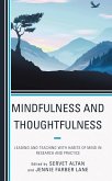 Mindfulness and Thoughtfulness (eBook, ePUB)