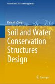 Soil and Water Conservation Structures Design (eBook, PDF)