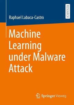 Machine Learning under Malware Attack (eBook, PDF) - Labaca-Castro, Raphael