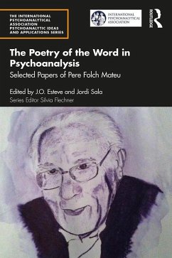 The Poetry of the Word in Psychoanalysis (eBook, ePUB) - Mateu, Pere Folch
