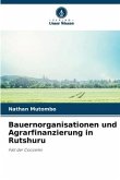 Bauernorganisationen und Agrarfinanzierung in Rutshuru