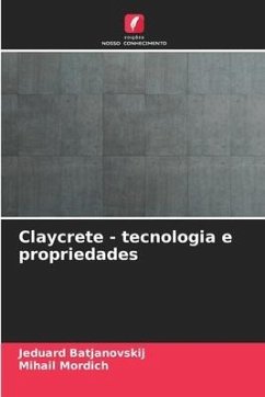 Claycrete - tecnologia e propriedades - Batjanovskij, Jeduard;Mordich, Mihail