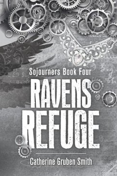 Ravens Refuge - Smith, Catherine Gruben